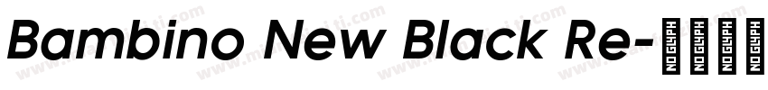 Bambino New Black Re字体转换